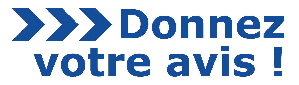 Donnez votre avis !